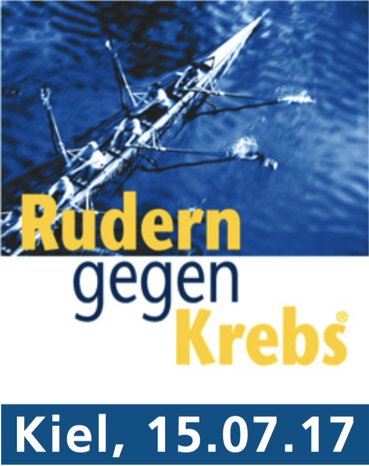 Plakat mit einem Ruderboot im Hintergrund und den Veranstaltungshinweis auf die Benefiz-Regatta "Rudern gegen Krebs" in Kiel am 15. Juli